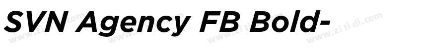 SVN Agency FB Bold字体转换